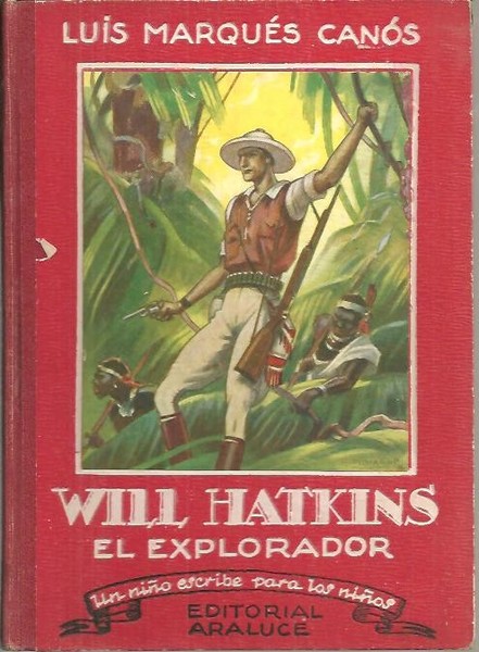 WILL HATKINS, EL JOVEN EXPLORADOR.