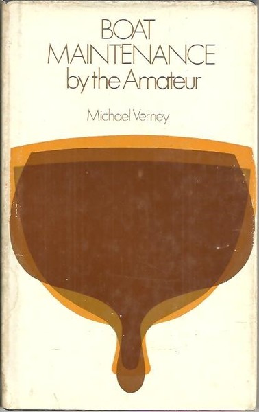 BOAT MAINTENANCE BY THE AMATEUR.