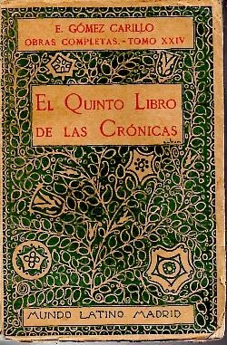 EL QUINTO LIBRO DE LAS CRONICAS.