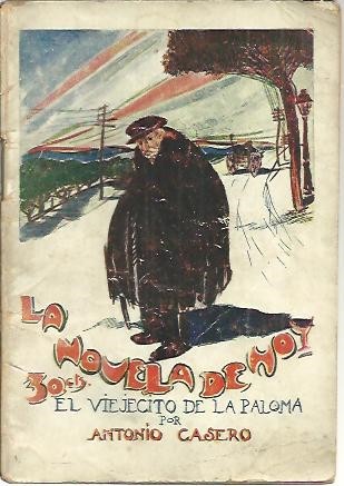 EL VIEJECITO DE LA PALOMA.