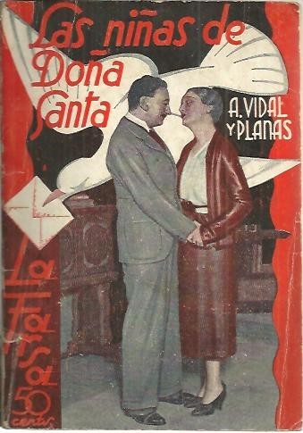 LAS NIÑAS DE DOÑA SANTA.