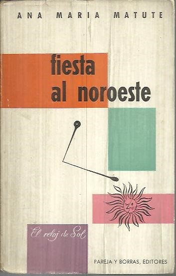 FIESTA AL NOROESTE.