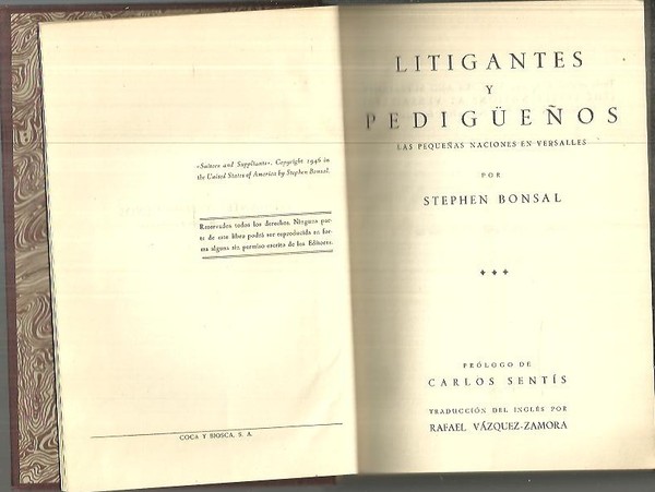 LITIGANTES Y PEDIGÜEÑOS. LAS PEQUEÑAS NACIONES EN VERSALLES.