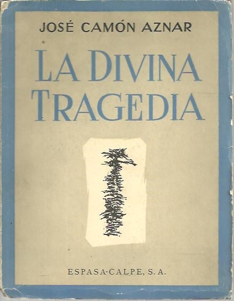 LA DIVINA TRAGEDIA.