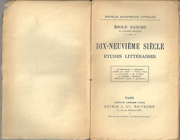 DIX NEUVIEME SIECLE. ETUDES LITTERAIRES. CHAUTEBRIAND. LAMARTINE. ALFRED DE VIGNY. …