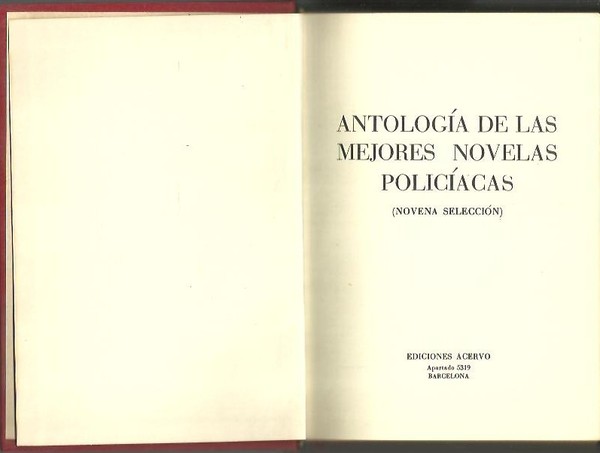 ANTOLOGIA DE LAS MEJORES NOVELAS POLICIACAS. (NOVENA SELECCION).