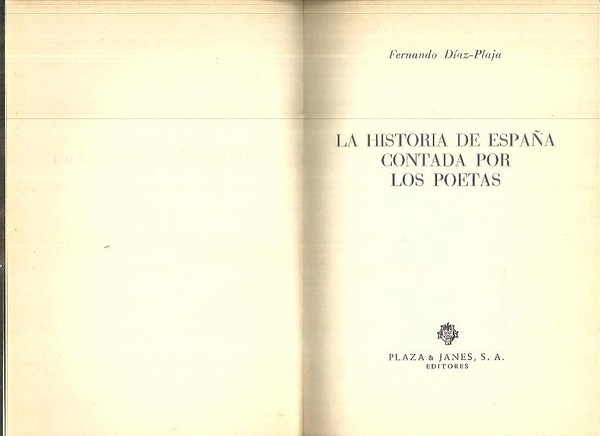 LA HISTORIA DE ESPAÑA CONTADA POR LOS POETAS.