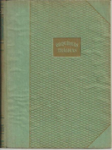 ORQUIDEAS TRAGICAS.