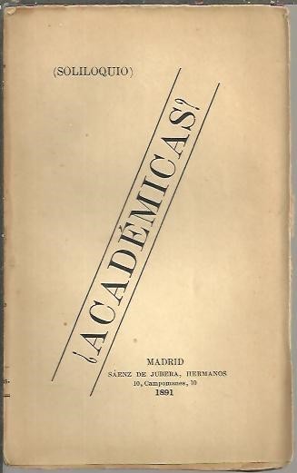 ¿ACADEMICAS?. SOLILOQUIOS.
