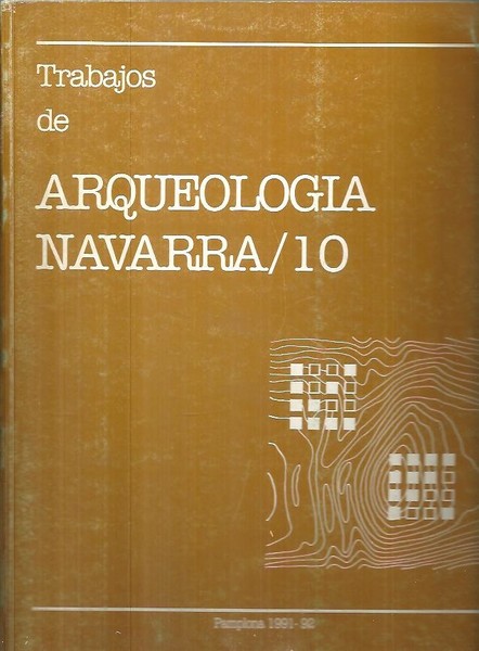 TRABAJOS DE ARQUEOLOGIA NAVARRA. N.10.