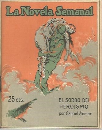 EL SORBO DEL HEROISMO.