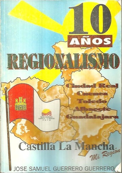 10 AÑOS REGIONALISMO.