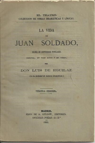 LA VIDA DE JUAN SOLDADO.