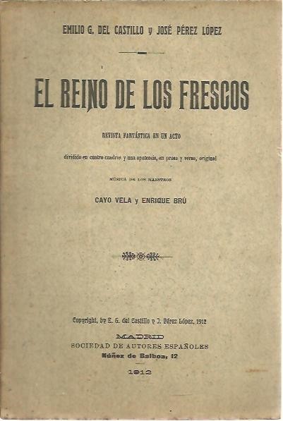EL REINO DE LOS FRESCOS.