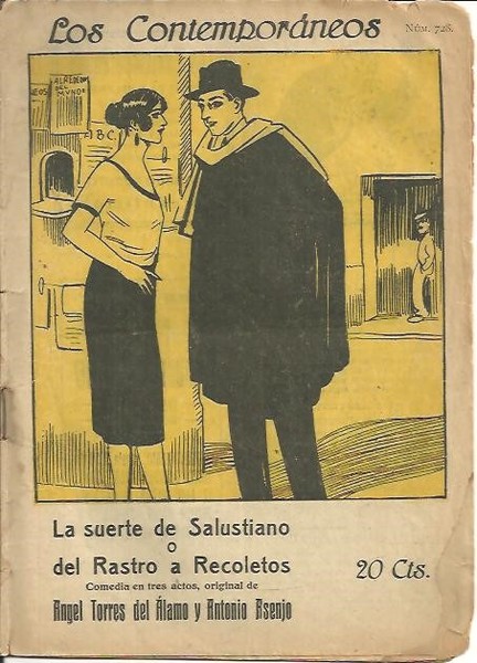 LA SUERTE DE SALUSTIANO O DEL RASTRO A RECOLETOS.