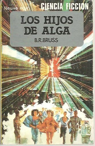 LOS HIJOS DE ALGA.