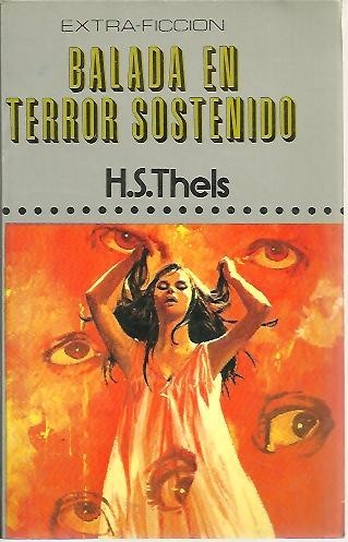 BALADA EN TERROR SOSTENIDO.