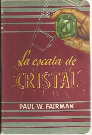 LA ESCALA DE CRISTAL.