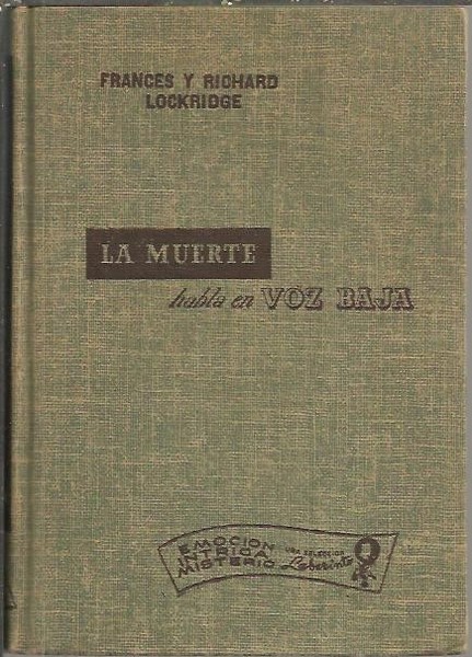 LA MUERTE HABLA EN VOZ BAJA.