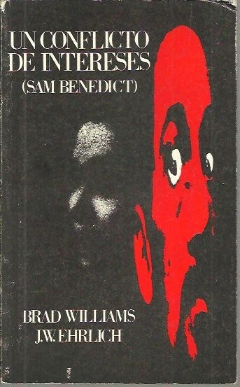 UN CONFLICTO DE INTERESES (SAM BENEDICT).