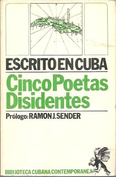 ESCRITO EN CUBA. CINCO POETAS DISIDENTES.