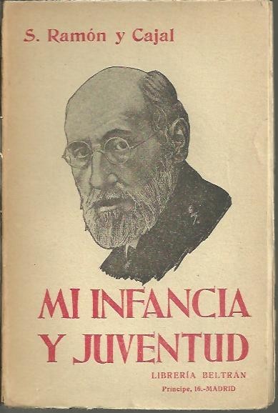 MI INFANCIA Y MI JUVENTUD.