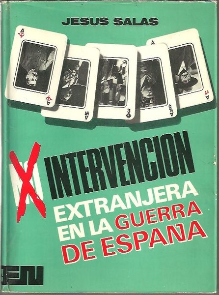 INTERVENCION EXTRANJERA EN LA GUERRA DE ESPAÑA.