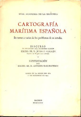 CARTOGRAFIA MARITIMA ESPAÑOLA. EN TORNO A VARIOS DE LOS PROBLEMAS …