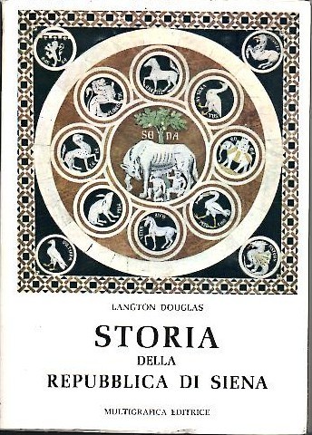 STORIA POLITICA E SOCIALE DELLA REPUBBLICA DI SIENA.