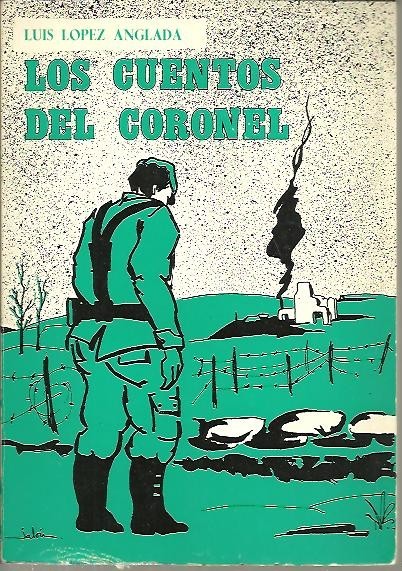 LOS CUENTOS DEL CORONEL.