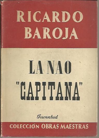 LA NAO CAPITANA. CUENTO ESPAÑOL DEL MAR ANTIGUO.