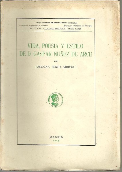 REVISTA DE FILOLOGIA ESPAÑOLA. ANEJO XXXIV. VIDA, POESIA Y ESTILO …