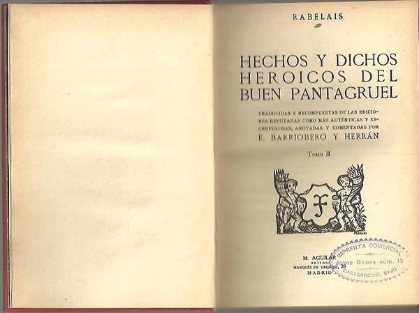 HECHOS Y DICHOS HEROICOS DEL BUEN PANTAGRUEL.
