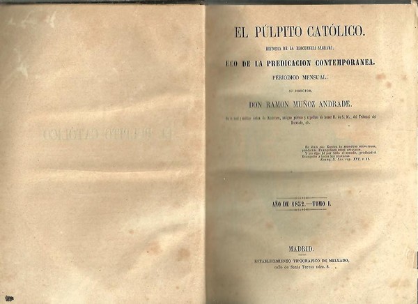 EL PULPITO CATOLICO. HISTORIA DE LA ELOCUENCIA SAGRADA. ECO DE …