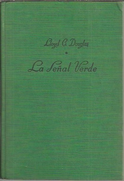 LA SEÑAL VERDE.