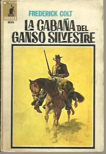 LA CABAÑA DEL GANSO SILVESTRE.