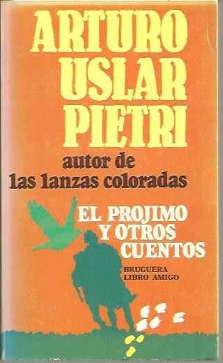 EL PROJIMO Y OTROS CUENTOS.