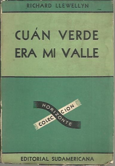 CUAN VERDE ERA MI VALLE.