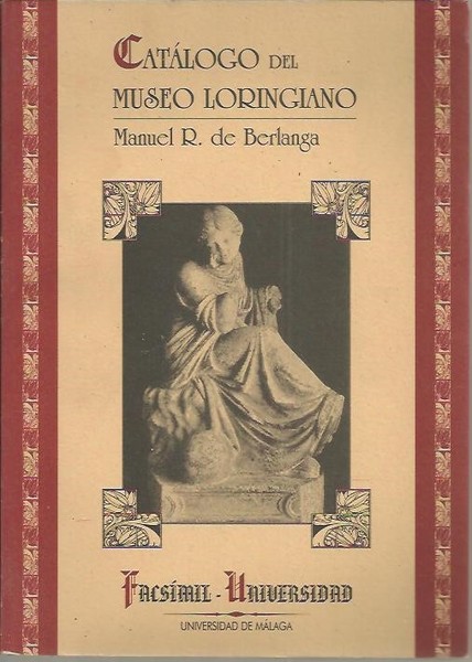 CATALOGO DEL MUSEO LORINGIANO.