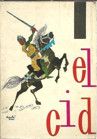 EL CID CAMPEADOR.