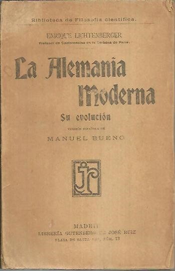 LA ALEMANIA MODERNA. SU EVOLUCION.