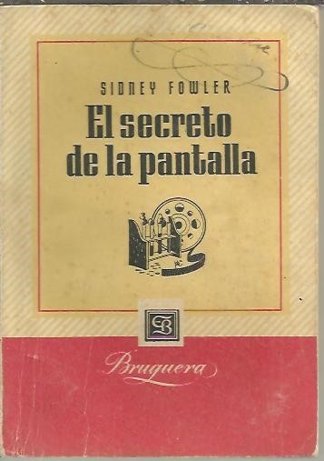 EL SECRETO DE LA PANTALLA.