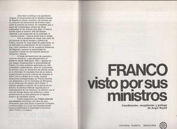 FRANCO VISTO POR SUS MINISTROS.