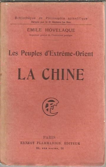 LES PEUPLES D'EXTREME ORIENT. LA CHINE.