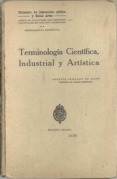 TERMINOLOGIA CIENTIFICA, INDUSTRIAL Y ARTISTICA.