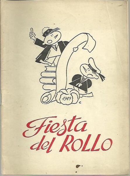 FIESTA DEL ROLLO. PROMOCIÓN 1945-50.