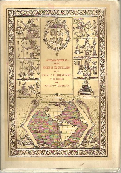 HISTORIA GENERAL DE LOS HECHOS DE LOS CASTELLANOS EN LAS …