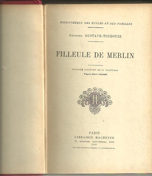FILLEULE DE MERLIN.