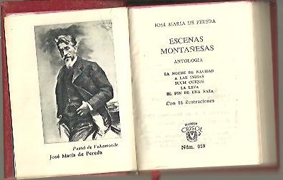 ESCENAS MONTAÑESAS. ANTOLOGIA. LA NOCHE DE NAVIDAD. A LAS INDIAS. …