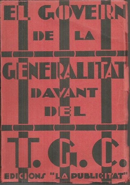 EL GOVERN DE LA GENERALITAT DAVANT DEL TRIBUNAL DE GARANTIES …